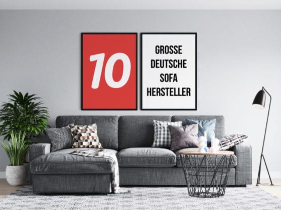10 große deutsche Sofa Hersteller